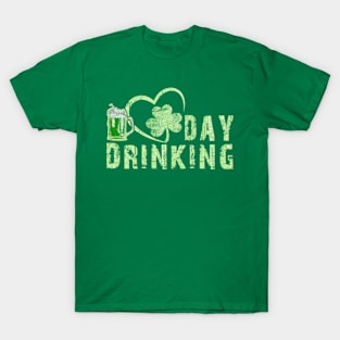 i love drinking day st patrick's day T-Shirt